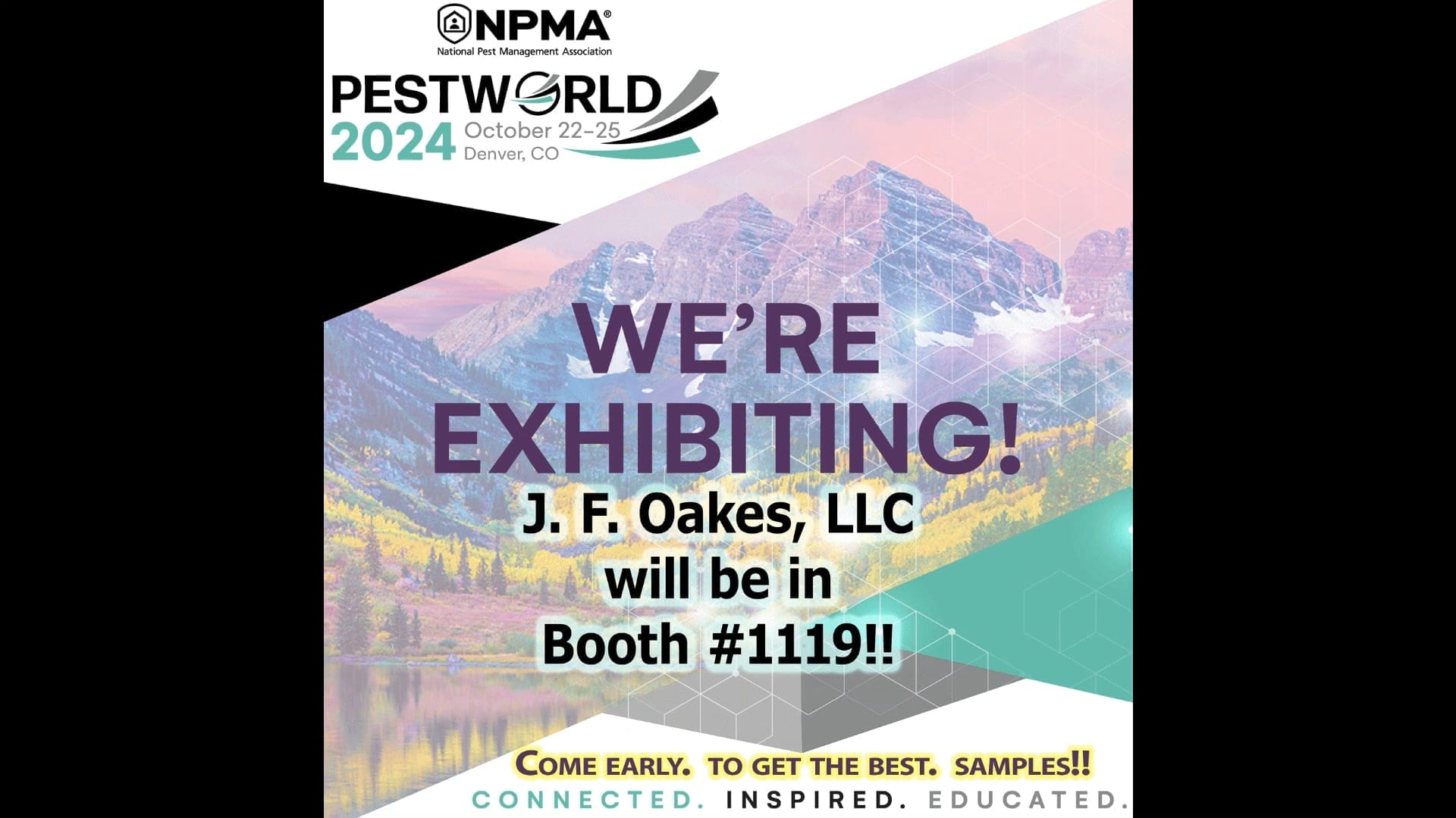 Come see us in Denver!  Pestworld 2024 JF Oakes Booth #1119